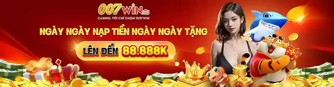 007WIN – Sân Chơi Casino Trực Tuyến Dành Riêng Cho Người Việt